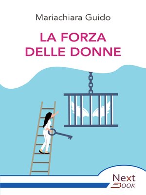 cover image of La forza delle donne